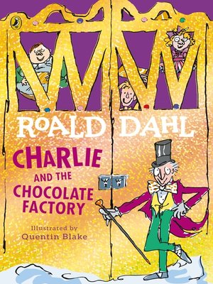 cover image of Charlie and the Chocolate Factory